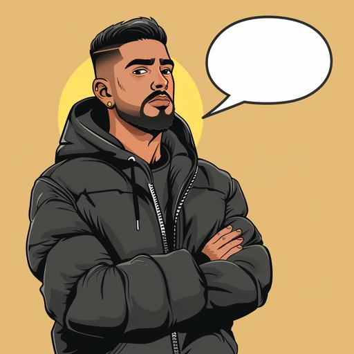 A handsome indian young man with a short rounded bowl cut and a thick short beard, wearing a black puffer jacket, small gold earings, blackhoodie, black trousers and white sneakers looking confident with arms crossed standing in a hearing with empty speech bubble comic style
