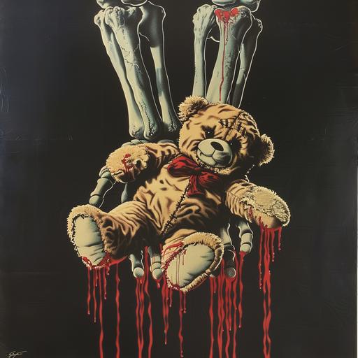 1980s horror movie poster, VHS cover art, rental sticker, slasher movie poster art, a skeleton hand grips a teddy bear tightly, red liquid drips, plain black background --v 6.0