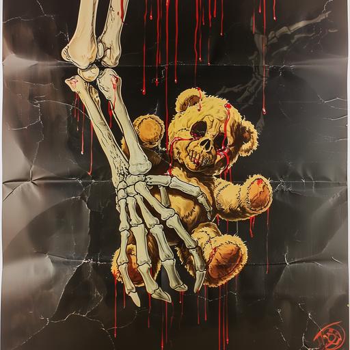 1980s horror movie poster, VHS cover art, rental sticker, slasher movie poster art, a skeleton hand grips a teddy bear tightly, red liquid drips